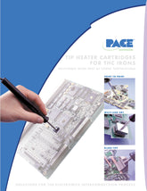 Pace SMT Tip Heater Cartridges Product Guide