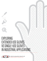 PIP Extended Use Gloves VS. Single-Use Gloves in Industrial Applications