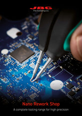 JBC Tools Nano Rework Guide for High Precision Soldering