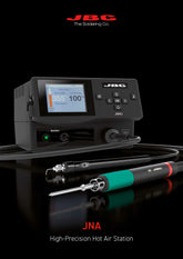 JBC Tools JNA High Precision Hot Air Station Product Guide