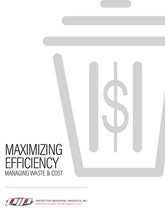 PIP Maximizing Efficiency | Managing Waste & Cost